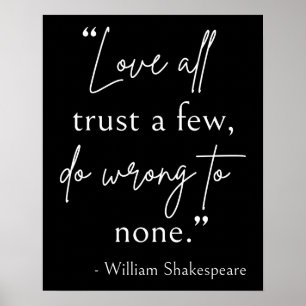 Shakespeare Quote - Kärlek, Trust och Fel II Poster