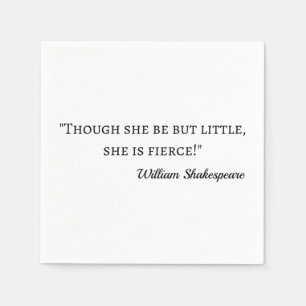 Shakespeare Quote - Little but Fierce I Pappersservett