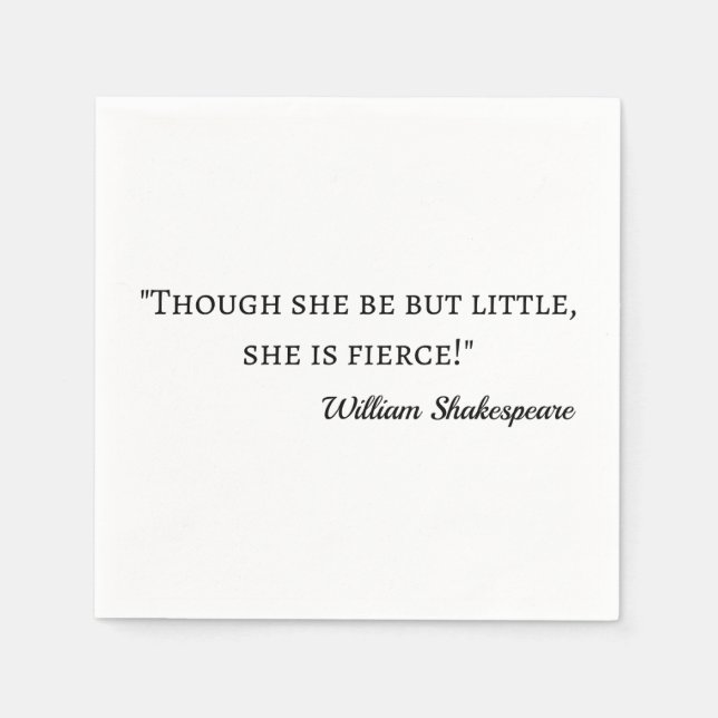 Shakespeare Quote - Little but Fierce I Pappersservett (Framsidan)