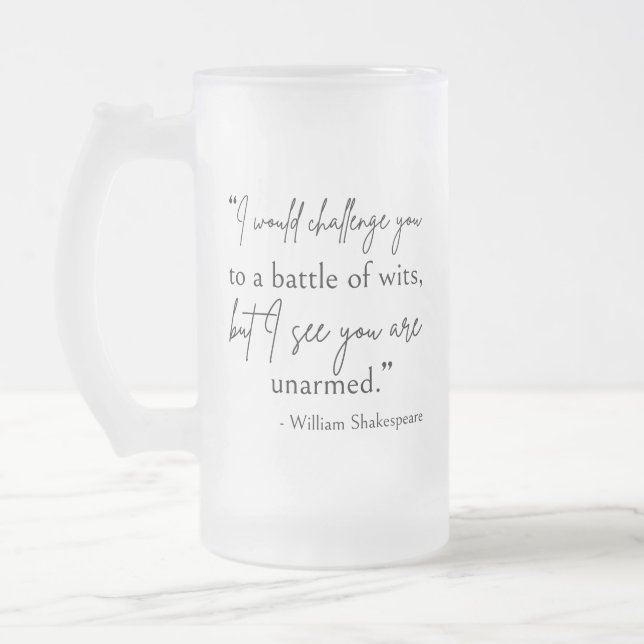 Shakespeare Quote - slaget vid Wits II Frostat Ölglas (Vänster)