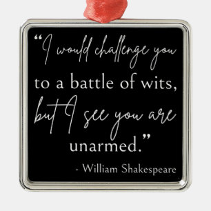 Shakespeare Quote - slaget vid Wits II Julgransprydnad Metall