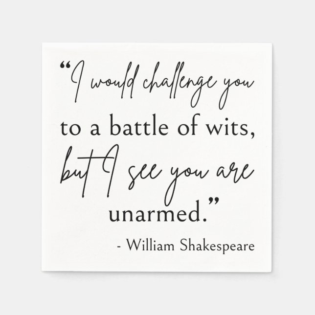 Shakespeare Quote - slaget vid Wits II Pappersservett (Framsidan)