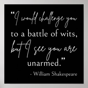 Shakespeare Quote - slaget vid Wits II Poster