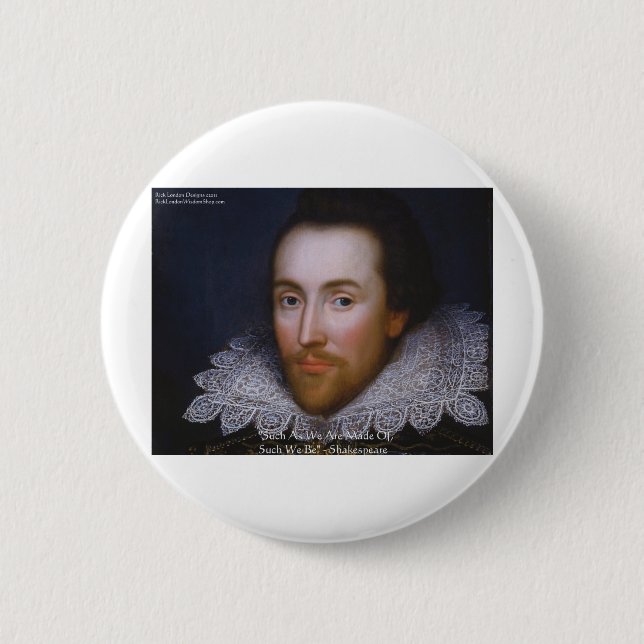Shakespeare "sådant vi är", visdomsoffertgåvor och knapp (Framsida)