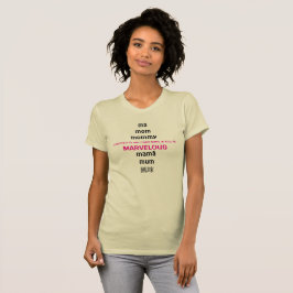 Shakespearean-inspirre Marvelous Mor T Shirt