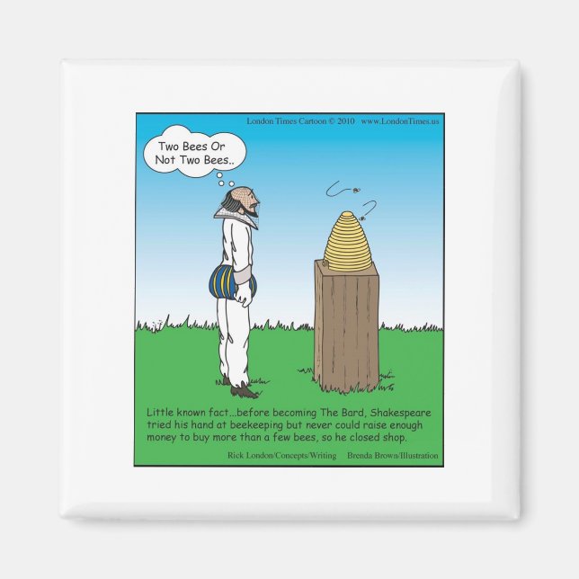 Shakespeare's BeeKeeper Funny Gifts & Tees Magnet (Framsidan)