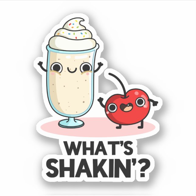 Shakin Funny Cherry Milkshake Pun Klistermärken (Framsida)