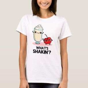 Shakin Funny Cherry Milkshake Pun T Shirt