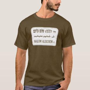 Shalom Aleichem gata, Tel Aviv, Israel T-shirt
