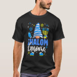Shalom Gnome Menorah Dreidel Hanukah Chanukah Jew T Shirt<br><div class="desc">Shalom Gnome Menorah Dreidel Hanukkah Chanukah Jewish Girls.</div>