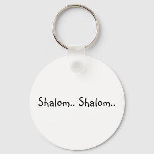 Shalom. Shalom. - Nyckelring