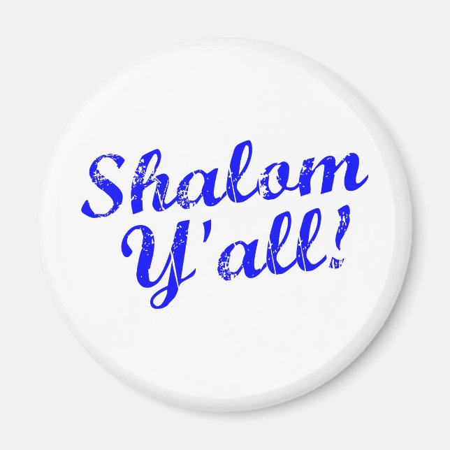 Shalom Y'all! Magnet (Framsidan)