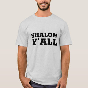 SHALOM Y'ALL T-Shirts