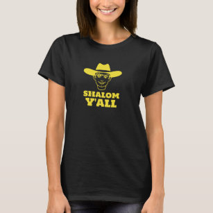 Shalom Y'all Texas Southwest judisk Cowboy Cowgirl T Shirt