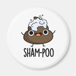 Sham-poo Funny Poop med Shampoo Bubbles Pun Magnet