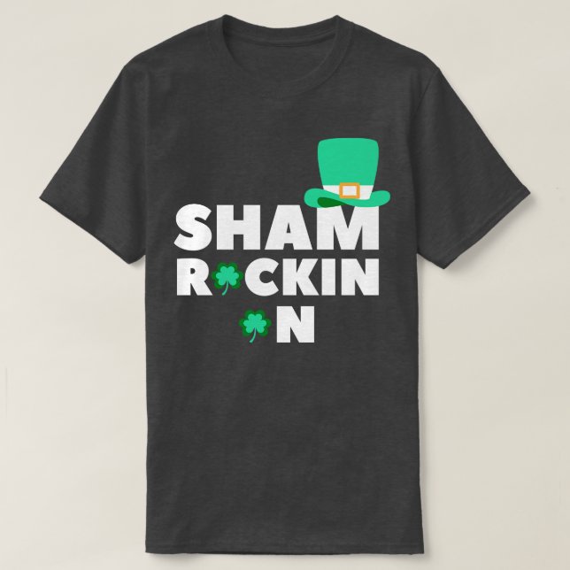 Sham Rockin On Funny Shamrock St patricks day Desi T Shirt (Design framsida)