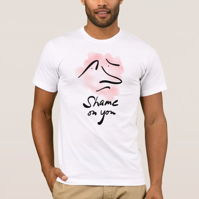 SHAME PÅ DIN Manar-Shirt T Shirt (Framsida)