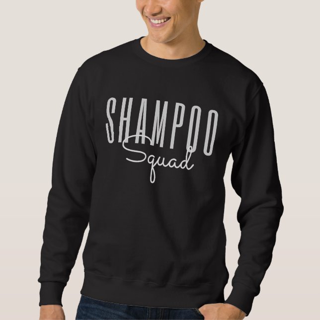 Shampoo Squad Hårstylist Hair Squad Frisör Lång Ärmad Tröja (Framsida)