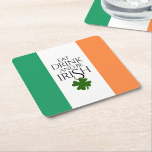 Shamrock Eat Drink och BE Irish Flagga Underlägg Papper Kvadrat