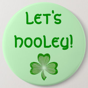 Shamrock Heart 'Låt oss Hooley!'-knappens grönt Knapp