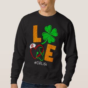 Shamrock Kärlek eller Life Nurse Lycklig St Patric Lång Ärmad Tröja