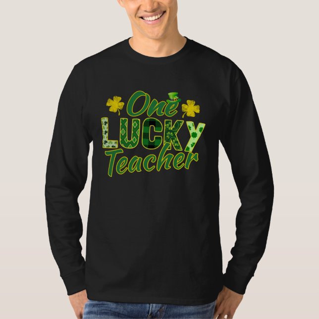 Shamrock One Lucky Teacher  St Patrick s Day Schoo T Shirt (Framsida)