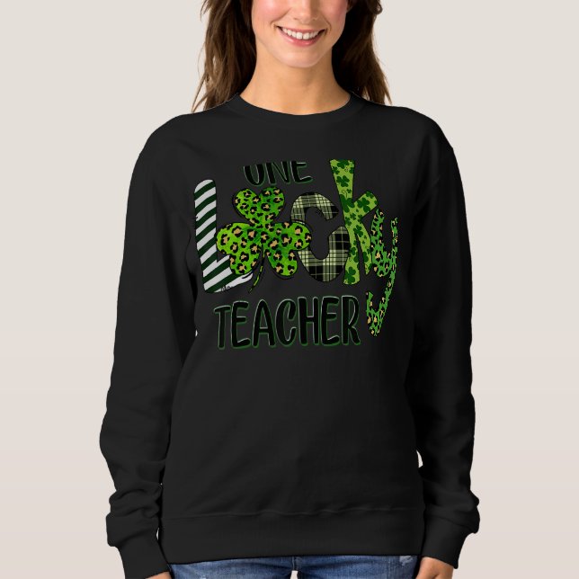 Shamrock One Lucky Teacher St Patrick S Day School T Shirt (Framsida)