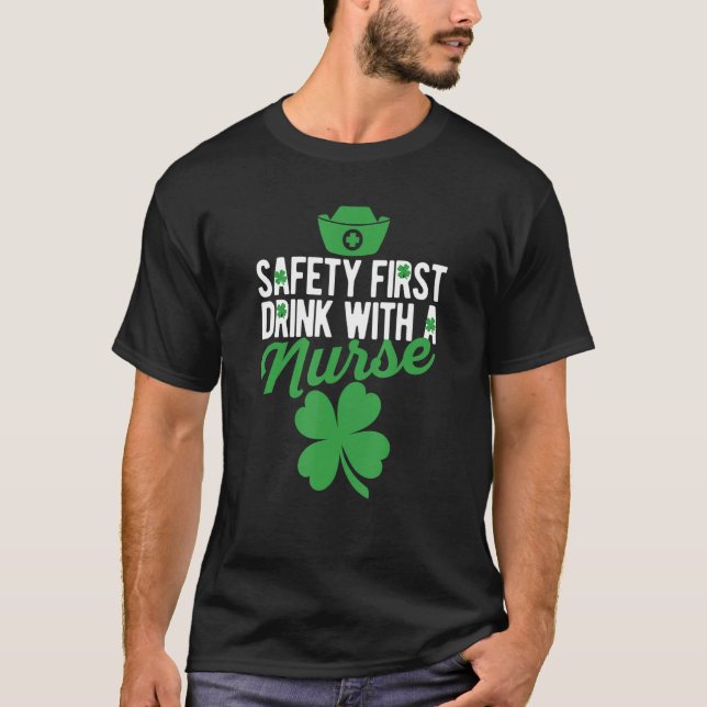 Shamrock St Patricks Day Safety First Drink With A T Shirt (Framsida)