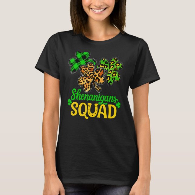Shamrock St patricks day Shenanigans Squad Lucky F T Shirt (Framsida)