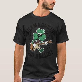 Shamrockin and Rollin St Patricks Day Rock T Shirt
