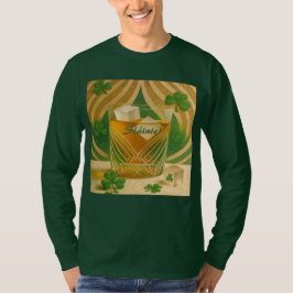 Shamrocks Irish Whiskey Tumbler "Sláinte!" T Shirt
