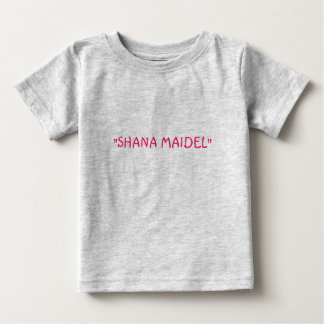 "SHANA MAIDEL" (söt liten flicka) Tee