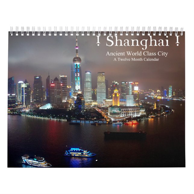 ! Shanghai! Ancient World Class City Kalender (Omslag)