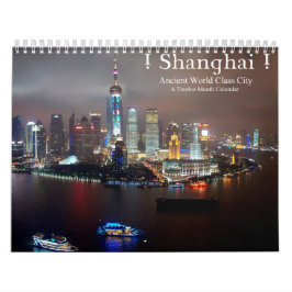 ! Shanghai! Ancient World Class City Kalender