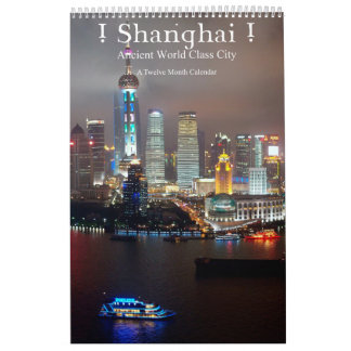 ! Shanghai! Ancient World Class City Kalender
