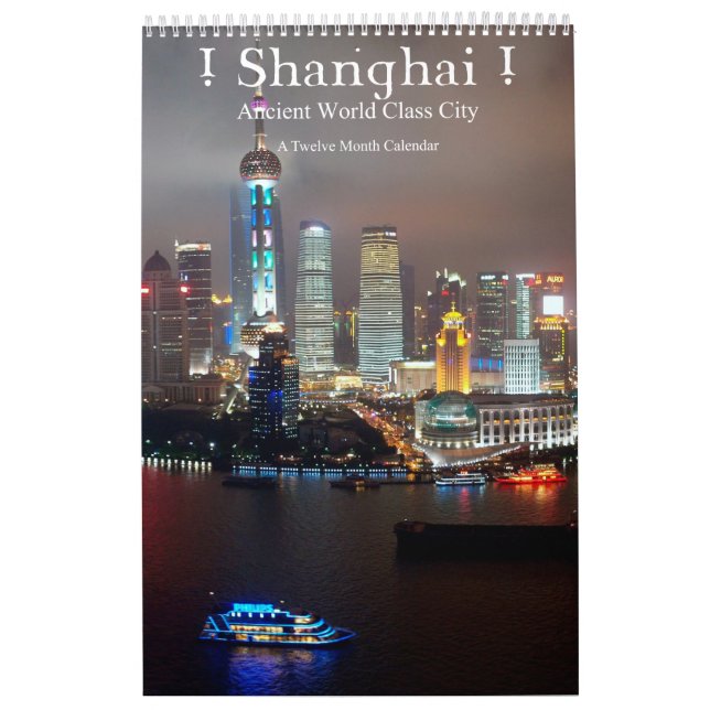 ! Shanghai! Ancient World Class City Kalender (Omslag)