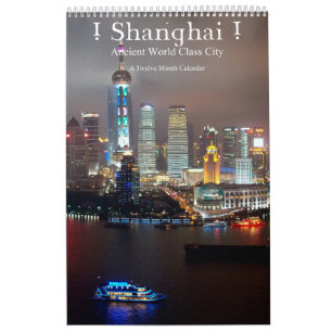 ! Shanghai! Den forntida världen klassificerar Kalender