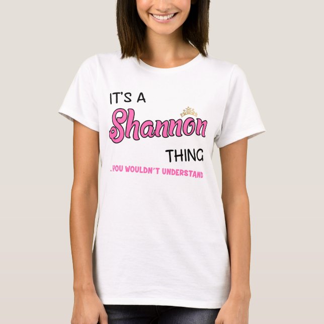 Shannon sak skulle du inte förstå T-Shirt (Framsida)