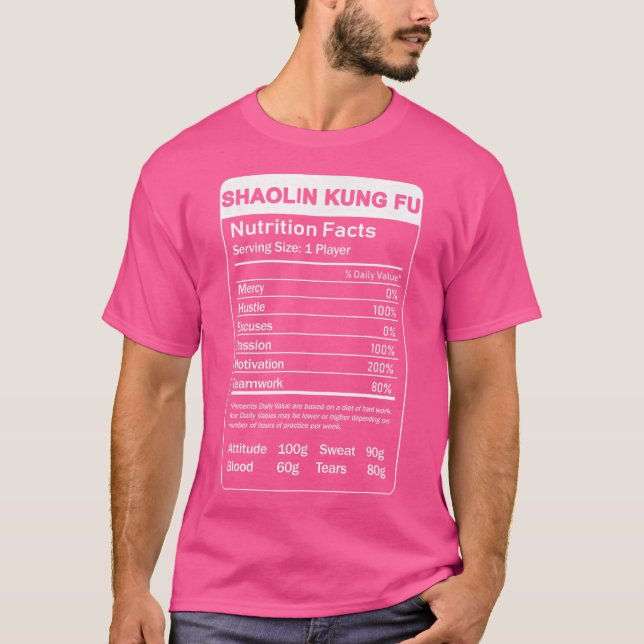 Shaolin Kung fu Nutrition Facts T Shirt (Framsida)