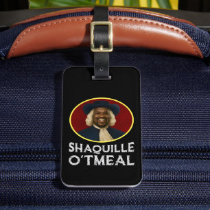 Shaquille Oatfood Funny Meme Bagagebricka