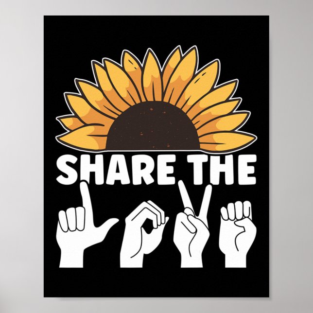 Share The Love Asl American Sign Language Awarenes Poster (Framsidan)
