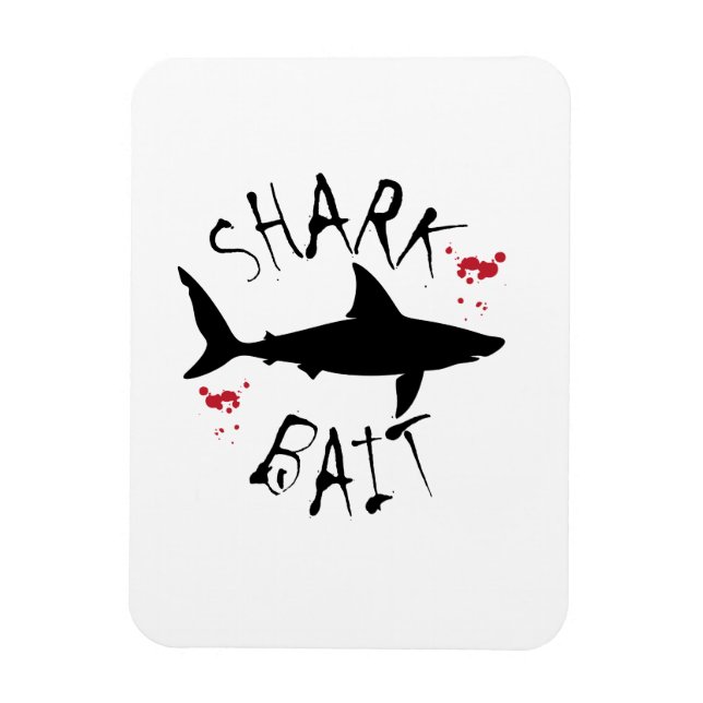 Shark Bait Funny Underbar White Magnet (Vertikal)