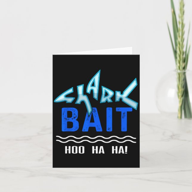 Shark Bait Hoo Ha Ha Funny Funny Shark Of Week  Kort (Framsida)