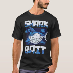 Shark Bait Hoo ha haj i veckan T Shirt