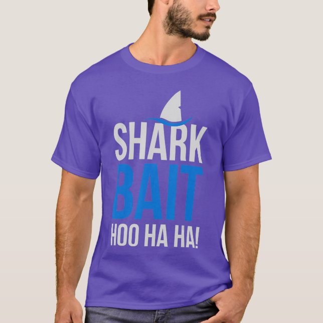 Shark Bait Hoo Ha Pop Culture Shark Älskare T Shirt (Framsida)