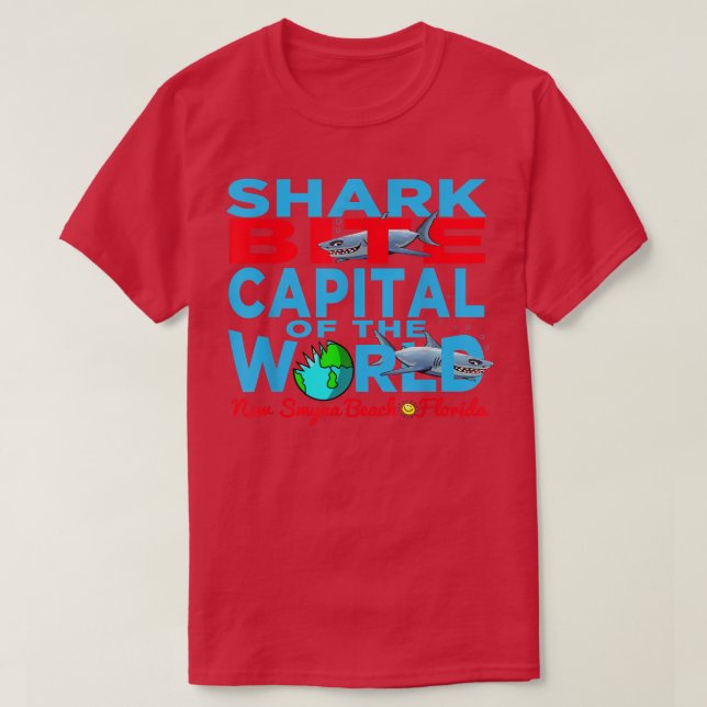 Shark Bite Capital In The World New Smyrna Daytona T Shirt (Design framsida)