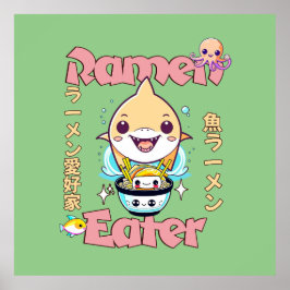 Shark Fish Ramen Eater - Asian food Älskare! Poster