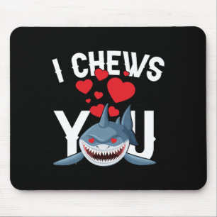 Shark I Chews You Valentine Day Funny V-day Kupp Musmatta