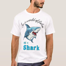 SHARK QUOTE, FUNNY, TECKNAD STIL