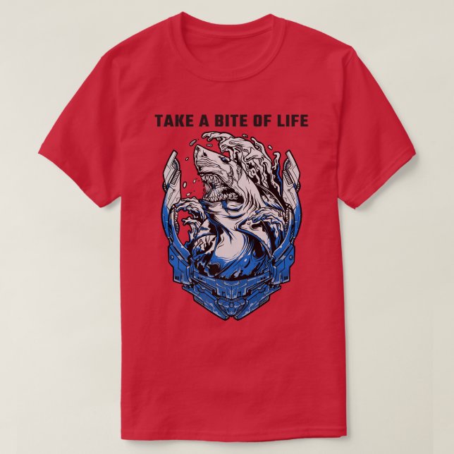 Shark Sayings Motivation Take A Bite Of Life T Shirt (Design framsida)